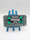 Smut Era Ticket