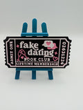 Fake Dating Ticket