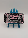 Cottage Vibes Ticket