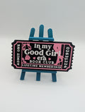 Good Girl Ticket