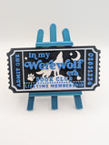 Werewolf Era Ticket