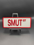 Inverse Color Smut Street Sign